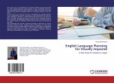 English Language Planning for Visually Impaired English Language Planning for Visually Impaired