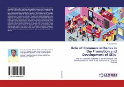 Role of Commercial Banks in the Promotion and Development of SSI's - Gunasekhar, K.