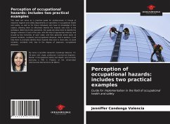 Perception of occupational hazards: includes two practical examples - Candonga Valencia, Jenniffer