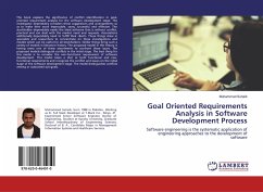 Goal Oriented Requirements Analysis in Software Development Process - Suhaib, Muhammad