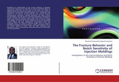 The Fracture Behavior and Notch Sensitivity of Injection Moldings - Ogazi-Onyemaechi, Bernard Chukwuemeka