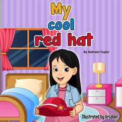 My Cool Red Hat (eBook, ePUB) - Taylor, Nahrain