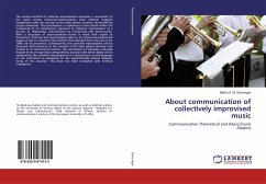 About communication of collectively improvised music - Gansinger, Martin A. M.