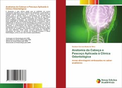 Anatomia da Cabeça e Pescoço Aplicada à Clínica Odontológica - Correia Basto da Silva, Gustavo