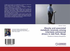 Obesity and associated metabolic anomaly among interstate commercial drivers in Jabi Park, Abuja - Oyeniyi, Samuel O.