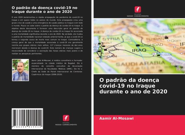 O padrão da doença covid-19 no Iraque durante o ano de 2020 O padrão da doença covid-19 no Iraque durante o ano de 2020