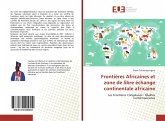 Frontières Africaines et zone de libre échange continentale africaine