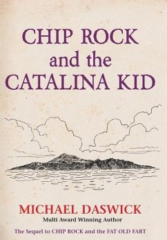 CHIP ROCK and THE CATALINA KID - Daswick, Michael