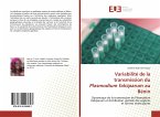 Variabilité de la transmission du Plasmodium falciparum au Bénin