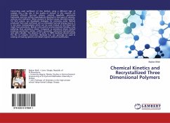 Chemical Kinetics and Recrystallized Three Dimensional Polymers - Bilali, Bejhan