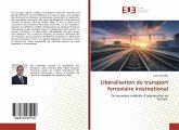 Libéralisation du transport ferroviaire international