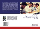Higher Education in the Fourth Industry Revolution (IR 4.0)