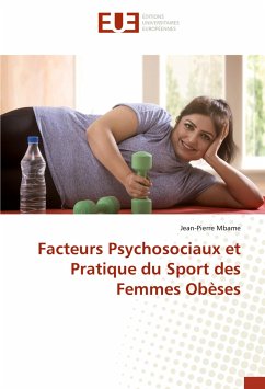 Facteurs Psychosociaux et Pratique du Sport des Femmes Obèses - Mbame, Jean-Pierre