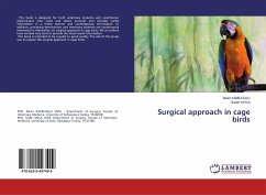 Surgical approach in cage birds - Kamiloglu, Alkan; Yayla, Sad¿k