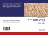 Testing Methods of Natural Fiber (AAM) and Its Composites