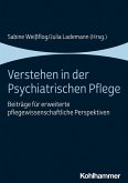Verstehen in der Psychiatrischen Pflege (eBook, PDF)