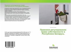 Prawowoe regulirowanie prawa sobstwennosti w Respublike Belarus' - Akulich, Ewgenij