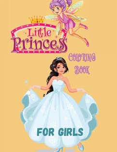 LITTLE PRINCESS COLORING BOOK FOR GIRLS - Mary, Mindless