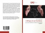 L'Afrique et ses frontières: L'Afrique et ses frontières: