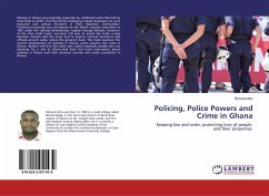 Policing, Police Powers and Crime in Ghana - Attu, Richard