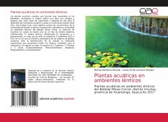 Plantas acuáticas en ambientes lénticos - Mendoza Almeida, Merinia;Carrasco Badajoz, Carlos Emilio