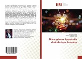 Obésogènese hypoiodée desiodasique humaine Obésogènese hypoiodée desiodasique humaine