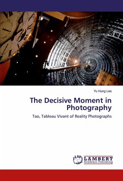The Decisive Moment in Photography - Lee, Yu Hung