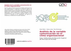 Análisis de la variable comunicación en el clima organizacional - Olivera, Deirys; Lorduy, Andrea; Montenegro, Mery