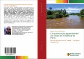 Caracterização geoambiental de Áreas de Influência de PCHs Caracterização geoambiental de Áreas de Influência de PCHs