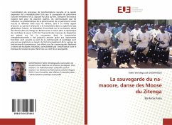 La sauvegarde du na-maoore, danse des Moose du Zitenga - Ouedraogo, Fidèle Wendégouidi