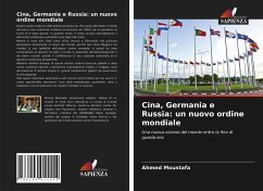 Cina, Germania e Russia: un nuovo ordine mondiale Cover Cina, Germania e Russia: un nuovo ordine mondiale