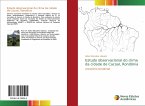 Estudo observacional do clima da cidade de Cacoal, Rondônia