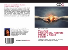 Violencia Intrafamiliar, Maltrato Infantil y Abuso Sexual