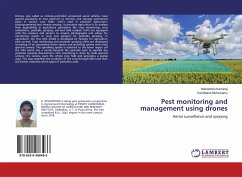 Pest monitoring and management using drones - Kamaraj, Nishanthini; Muthusamy, Kandibane