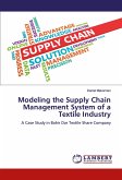 Modeling the Supply Chain Management System of a Textile Industry