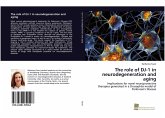The role of DJ-1 in neurodegeneration and aging The role of DJ-1 in neurodegeneration and aging