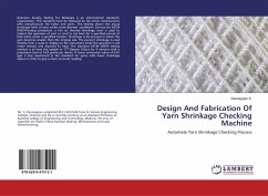 Design And Fabrication Of Yarn Shrinkage Checking Machine - S., Kannappan
