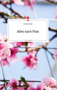 Alles nach Plan. Life is a Story - story.one - Herda, Annika