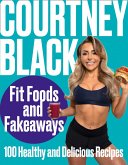 Fit Foods and Fakeaways (eBook, ePUB)