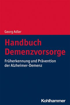 Handbuch Demenzvorsorge (eBook, ePUB) - Adler, Georg