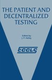 The Patient and Decentralized Testing (eBook, PDF)