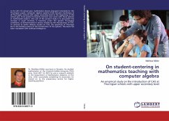 On student-centering in mathematics teaching with computer algebra - Müller, Matthias