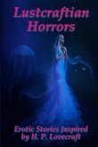 Lustcraftian Horrors Lustcraftian Horrors