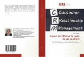 Impact du CRM sur le cycle de vie du client