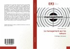 Le management par les valeurs Le management par les valeurs