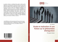 Cover Etude et réalisation d' une fiction sur le phénomène d'émigration