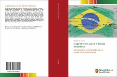 O governo Lula e a mídia impressa - Carvalho, Rodrigo