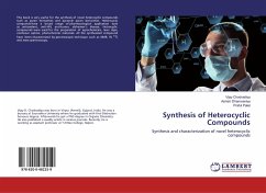 Synthesis of Heterocyclic Compounds - Chodvadiya, Vijay; Dhamsaniya, Ashish; Patel, Praful