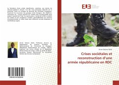 Crises sociétales et reconstruction d'une armée républicaine en RDC - Salumu Saleh, Victor