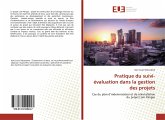 Pratique du suivi-évaluation dans la gestion des projets